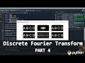 Visualizing the discrete fourier transform (DFT) in python (tutorial):  Part 4