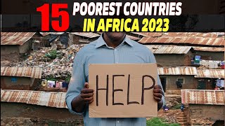 Top 15 Poorest Countries In Africa 2023