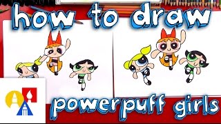 How To Draw The Powerpuff Girls
