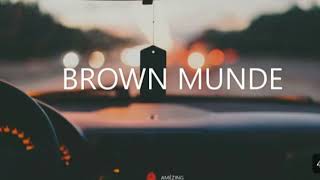 Brown munde- AP Dhillon X Gurinder Gill X Shinda Kahlon X Gminxr (lyrics)