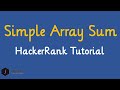 How To Solve Simple Array Sum HackerRank Problem