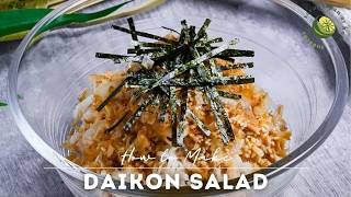 Japanese Daikon Salad with Tuna [15-Minute Izakaya Recipe]