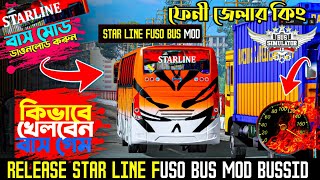 Fainlly Release Bangladeshi New Bus Mod In Bussid || Star Line Fuso Bus Mod With Setup Tutorial ||