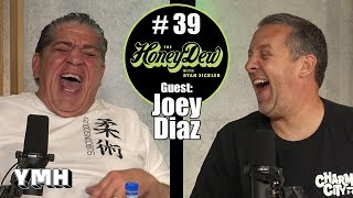 HoneyDew Podcast #39 | Joey Diaz Part 2