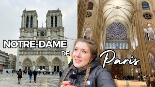 What to expect visiting Notre-Dame in 2025 (getting tickets, wait times and tour)