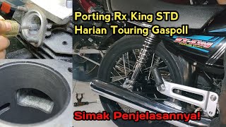 Porting Rx King Standar harian touring Gaspoll ❗ Pakai knalpot standar bobok Blayer doeettt!