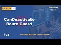#98 CanDeactivate Route Guard | Angular Router & Route Guards | A Complete Angular Course