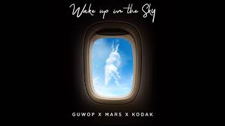 Gucci Mane Bruno Mars Kodak Black - Wake Up In The Sky Official Audio