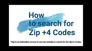 How to search for a zip plus 4 code?