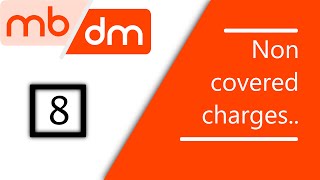 non covered charges - [denial management] in medical billing