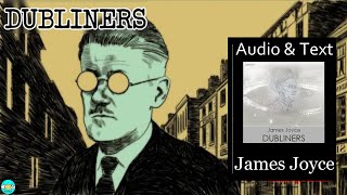 Dubliners - Videobook 🎧 Audiobook with Scrolling Text 📖