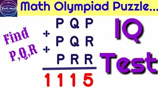 Viral Math puzzle | IQ test | Math Olympiad puzzle | find P,Q,R | zero math