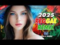 REGGAE INTERNACIONAL 2025 👑 O MELHOR DO REGGAE REMIX 👑 REGGAE DO MARANHÃO 2025 (SELEÇÃO TOP)