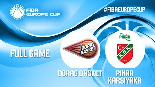 Boras Basket v Pinar Karsiyaka - Full Game - FIBA Europe Cup 2019-20