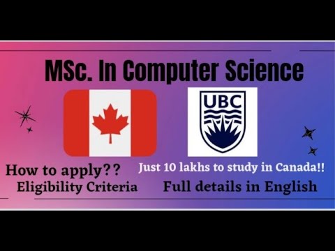 University Of British Columbia 🇨🇦 MSc. Computer Science Course Overview ...