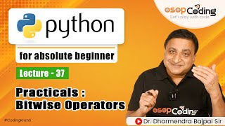 Practical: Bitwise Operator in Python | Checking input number is even or odd | Python - #Lecture37
