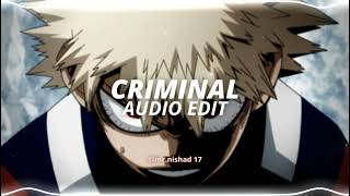 criminal - britney spears [edit audio]