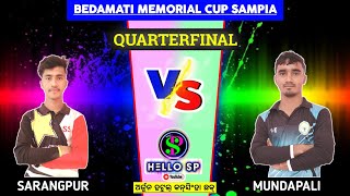 🎤𝐇𝐞𝐥𝐥𝐨𝐒𝐏🔴𝙇𝙄𝙑𝙀/SARANGPUR vs MUNDAPALI/BEDAMATI MEMORIAL CUP SAMPIA/𝐂𝐑𝐈𝐂𝐊𝐄𝐓 𝐋𝐎𝐕𝐄𝐑𝐒/𝐕𝐈𝐑𝐀𝐋 𝐕𝐈𝐃𝐄𝐎/