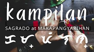 Gamit PANDIGMA, SAGRADO sa ritwal ng BABAYLAN | KAMPILAN