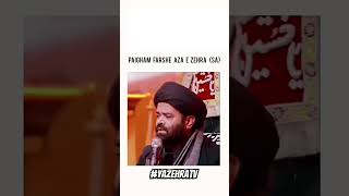 Paigham e Farsh e Aza e Zehra  #yazehratv #important #shia #shiareels #shianeali #bibizahra #viral