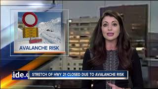TRAFFIC ALERT: Highway 21 to close due to avalanche risk