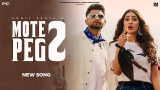 vo kide padke mare bichola galat fasa di chori maa Mote Peg 2(Official Video)New Haryanvi Song 2024