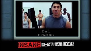 Insane Home Fat Loss Day 1 -  The Wakeup Call Fit Test