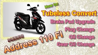 Address 110 FI (SUZUKI) : How to Tubeless Conversion and Maintenance