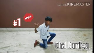 Chal Bombay || Dance || Dancing Star Sankalp