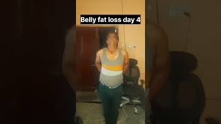 BELLYFATLOSS DAY 4 #easytutorial #bellyfatloss #bellyfat #bellyfatworkout #waitloss