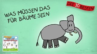 Was müssen das für Bäume sein - Die besten Spiel- und Bewegungslieder || Kinderlieder