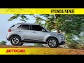 Hyundai Venue | Review | Autocar India