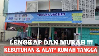 Togokk Grosir 3 Purbalingga. Jual Kebutuhan \u0026 Alat Rumah Tangga Terlengkap dan Termurah !!!