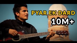 Pyar Ek Dard | Vishal Rana | Official Music Video | Team Evolution