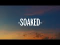 Shy Smith - Soaked (Lyrics)