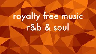 Royalty Free Music | R&B & Soul | Carroll Park | Copyright Free Music
