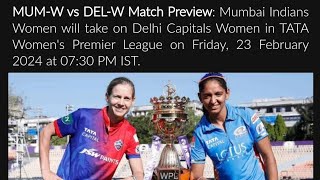 Mumbai Indians Women vs Delhi Capitals Women(MUM-W vs DEL-W) Match Preview | Dream 11 Team Preview