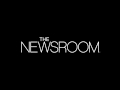 The Newsroom - Season 1 Finale Soundtrack