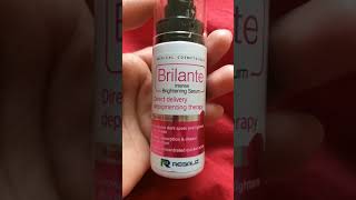 Brilante intense brightening serum || #shorts #YTshorts #brightskin #flawless