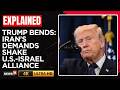 Trump Bows To Iran Demand? Ceasefire Push Sparks U.S.-Israel Rift, Tehran Gains Edge | N18G | 4K
