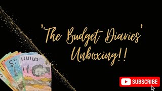 ~ The Budget Diaries Unboxing ~