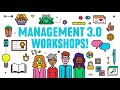 Management 3.0 leadership workshops with hands-on practices & tools