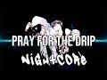 (NIGHTCORE) Pray For The Drip (feat. Offset) - Tee Grizzley