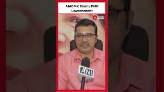 AIADMK Leader Kovai Sathyan Criticizes DMK Government