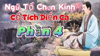 Ngũ Tổ Chơn Kinh,Phần ( 4 )DGV Đặng Văn Linh Trần Thị Giàu ,Thái Văn Chung