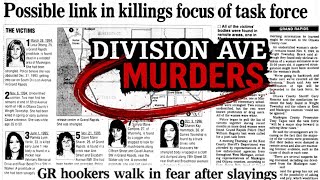 The Division Avenue Murders: The Serial Killer Grand Rapids Tried to Forget
