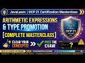 Java OCP 21 1Z0-830 | Handling Values 1.2.1 | Arithmetic Expr — Precedence, Type Promotion & Casting