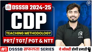 DSSSB 2024-25 | TM Class-1 for PRT/ TGT/ PGT \u0026 NTT | CDP By Rohit Vaidwan Sir