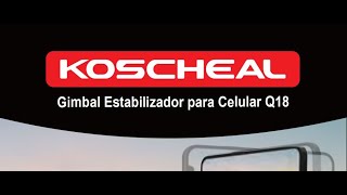 KOSCHEAL Q18 Gimbal Stabilizer with 360 rotation ability