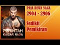 PERINTAH KAISAR NAGA * PRIA DEWA NAGA * 2904-2906